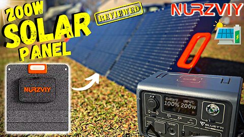 NURZVIY Foldable Portable 200W Solar Panel - Testing/Review