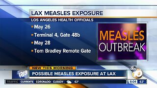 Possible measles exposure at LAX