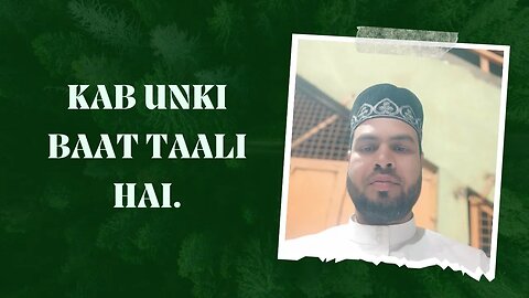 Kab Unki Baat Taali Hai|#shorts #viral #youtubeshorts #shortsvideo #india #naat #trending