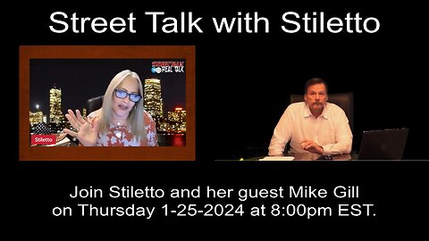 Street Talk with Stiletto 1-25-2024