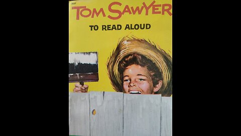 Tom Sawyer ( Part 3 of 3)