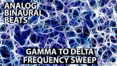 Binaural Beats - Gamma to Delta Sweep