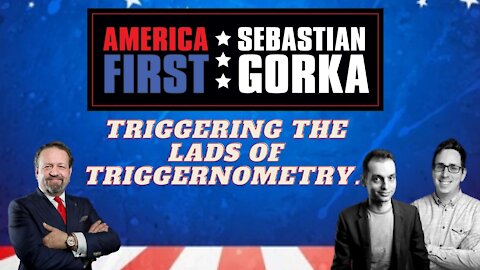 Triggering the lads of Triggernometry. Konstantin Kisin and Francis Foster with Sebastian Gorka.