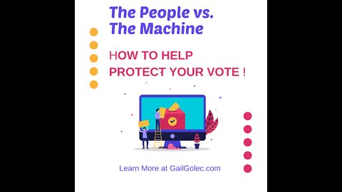The People vs.The Machine: How to Protect Your Vote
