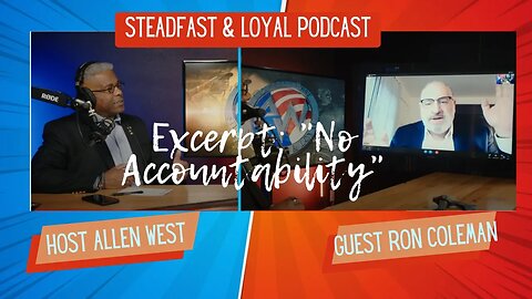 With Allen West: “No accountability”