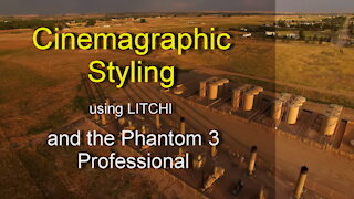 Phantom 3 Pro Cinematic flight using Litchi in 4k