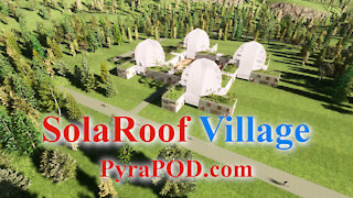SolaRoof Village designed with AgriPOD for gardening and LifePOD for human living