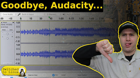 Goodbye Audacity