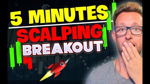 BEST 5 Minute SCALPING FAKEOUT Profitable Trading Strategy