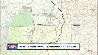 Family's fight against Northern Access Pipeline