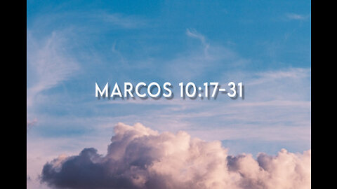 Marcos 10:17-31
