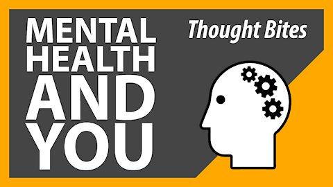 Mental Health and You