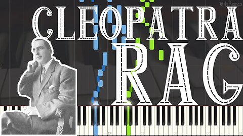 Joseph F. Lamb - Cleopatra Rag 1915 (Ragtime Piano Synthesia)