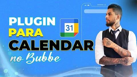 Plugin google calendar para bubble