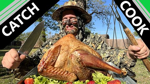 CATCH CLEAN AND COOK! WILD TURKEY HUNTING