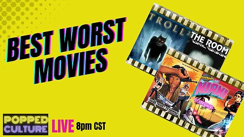 LIVE Popped Culture - Best Worst Movies with Mystery Chris and Keri Smith