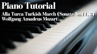 Alla Turca Turkish March (Sonata No.11, 3) - Wolfgang Amadeus Mozart [Piano Tutorial] (Synthesia)