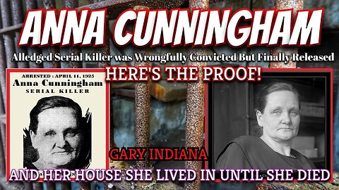 Anna Cunningham Innocent of Killing Her Family? Here's the Proof!
