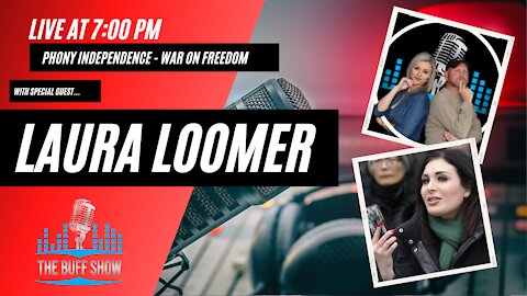 Phony Freedom with Laura Loomer