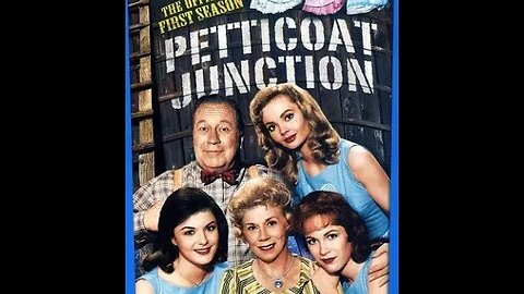 Petticoat Junction - Season 1 Episode 16 - USTV - 1964 - HD