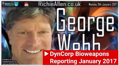 1/9/2017: George Webb investigative journalist on Ukraine and Bio Labs