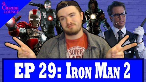 Ep 29: Iron Man 2 (2010)
