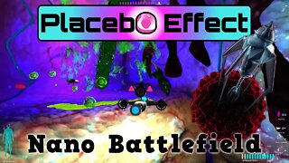 Placebo Effect - Nano Battlefield