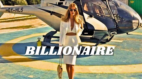 Billionaire Lifestyle- How To Live the Billionaire Luxury Lifestyle💲