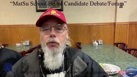 MatSu School Board Candidate Debate/Forum