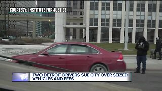 2 Detroit drivers sue city over seized vehicles and fees