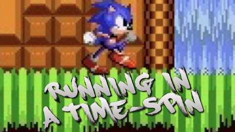 “Running in a Time Spin” Emerald Hill Zone - Sonic 2 PARODY song
