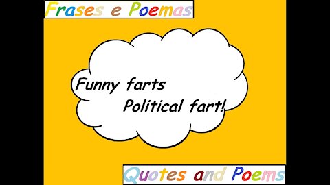 Funny farts: Political fart! [Quotes and Poems]