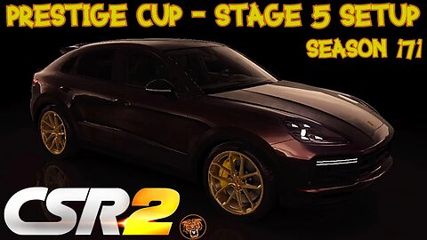 Season 171 Prestige Cup in CSR2: The Porsche Carrera Turbo GT - Stage 5 Setup