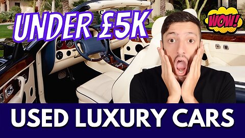 Best Used Luxury Cars for under £5,000 - Cheap Luxury Used Cars, really?