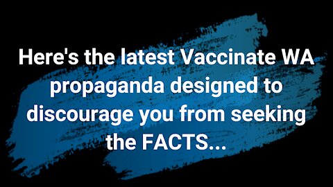 Vaccinate.WA propaganda TV ad 8/31/2021