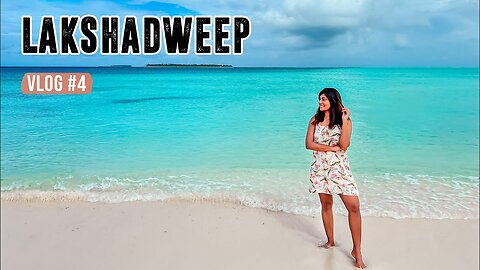 LAKSHADWEEP TRAVEL VLOG | Bangaram Island, Turtle Watching, Agatti & More! | Ep 4