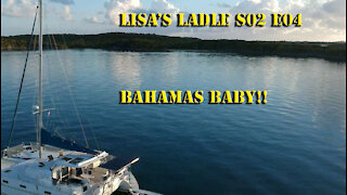 Bahamas Baby!! S02 E04 Sailing with Unwritten Timeline