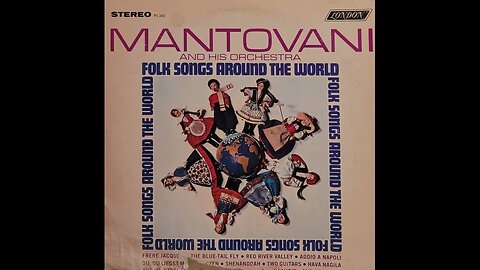 Mantovani and His Orchestra – Folk Songs Around The World