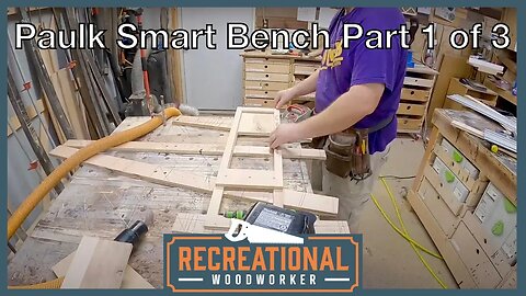Paulk Smart Workbench Build: Part 1 of 3 - Setting up the templates | The Recreational Woodworker