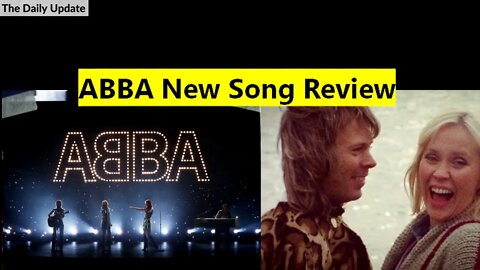 ABBA New Song Review | The Daily Update
