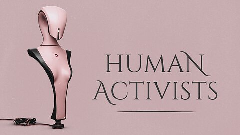 How to be an activist (like a human)