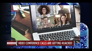 Video conference calls are getting hijacked