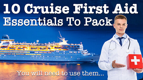 10 Cruise First Aid Kit Essentials You Will Need And Use!