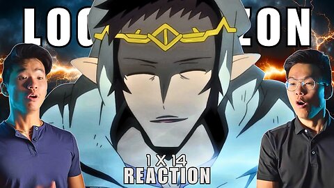 Log Horizon's OH SHXT Episode - 1x14 Reaction