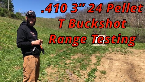 .410 3” 24 Pellet T Buckshot Range Testing
