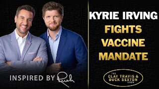 Kyrie Irving's Power Move Against the Vaccine Mandate