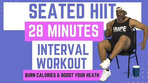 28-Minute Seated HIIT Workout: Burn Calories and Boost Your Fitness | Sit Exercise Get Fit!