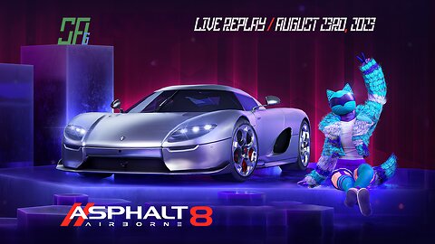 [Asphalt 8 (A8)] 10th Anniversary + Two Test Drives | Mobile Live Replay | August 23rd, 2023 (UTC+8)