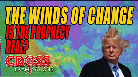 Winds of Change. Cross Examinations
