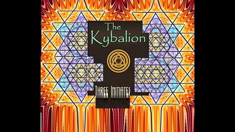 The Kybalion Explained pt. 8, the Principle of Polarity